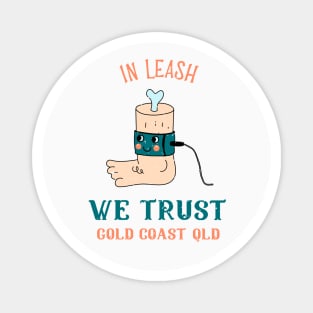 In leash we trust - Funny surfing Magnet
